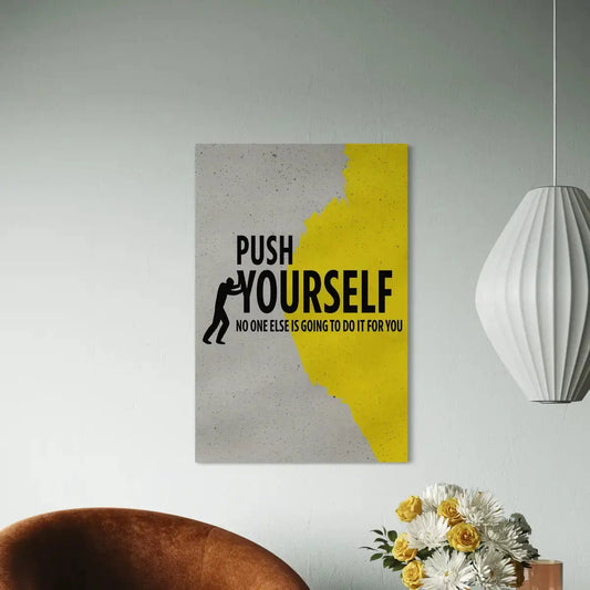 Push Yourself Motivational Canvas Wall Art – Inspiring Office Decor