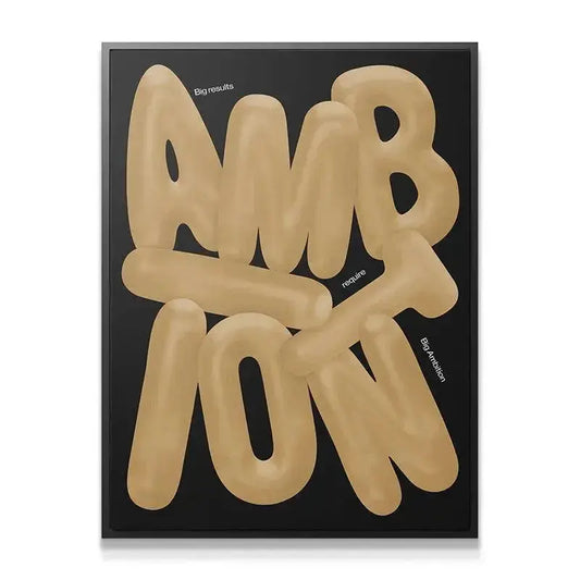 Close-up of the smooth, inflated beige letter texture on the 'Big Ambition' art.