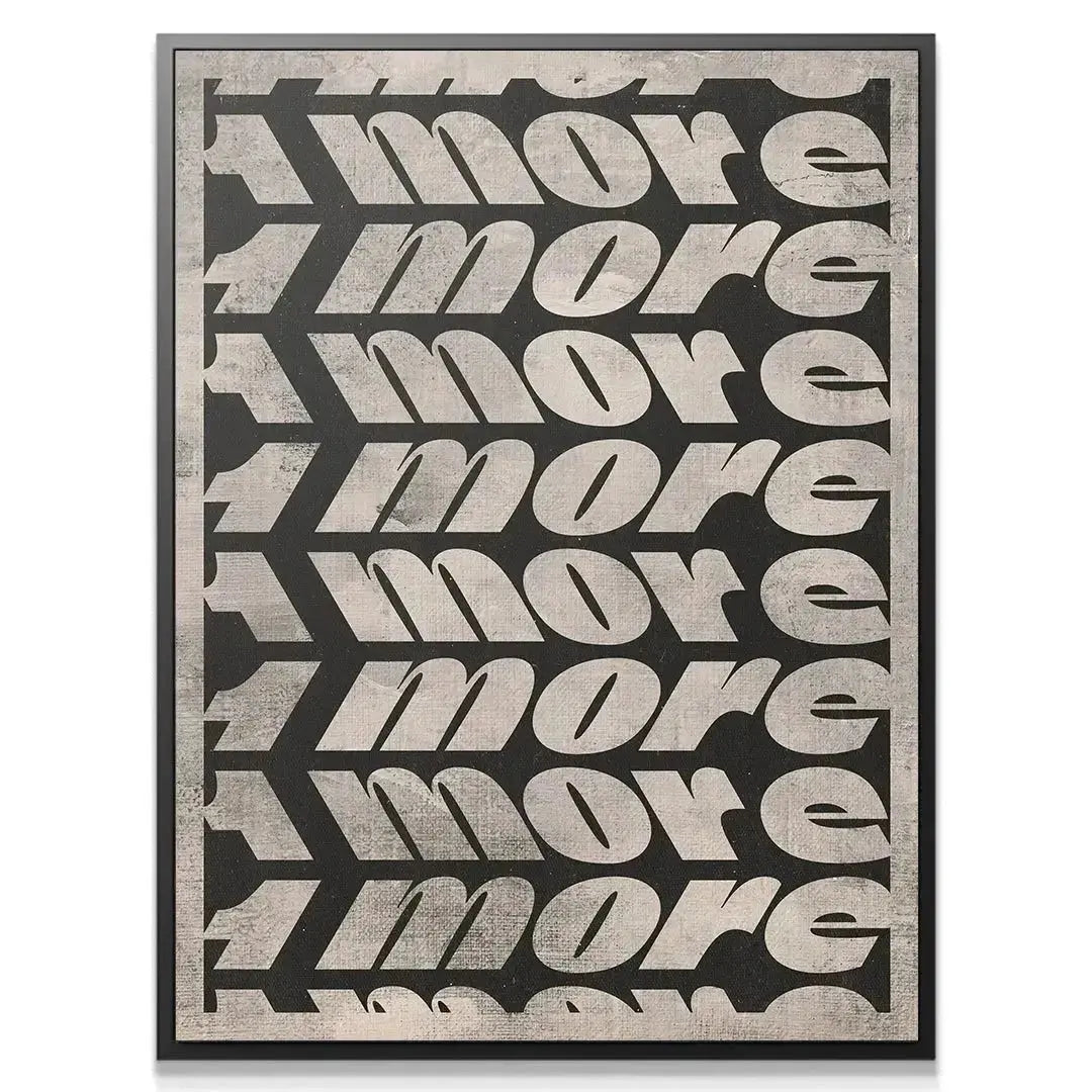 Close-up texture detail of the canvas highlighting the grain and weathered effect of '1 More'.