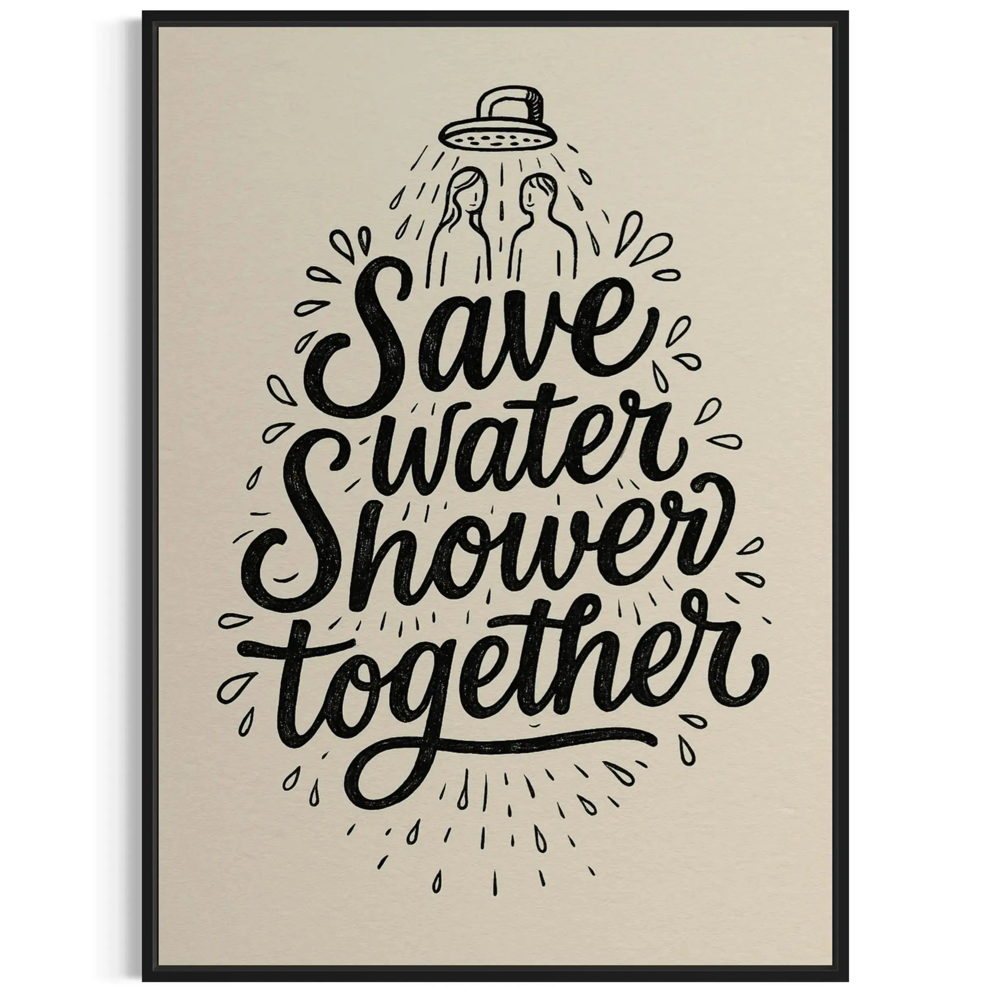 Save Water, Shower Together – Bathroom Wall Art Quotes Canvas