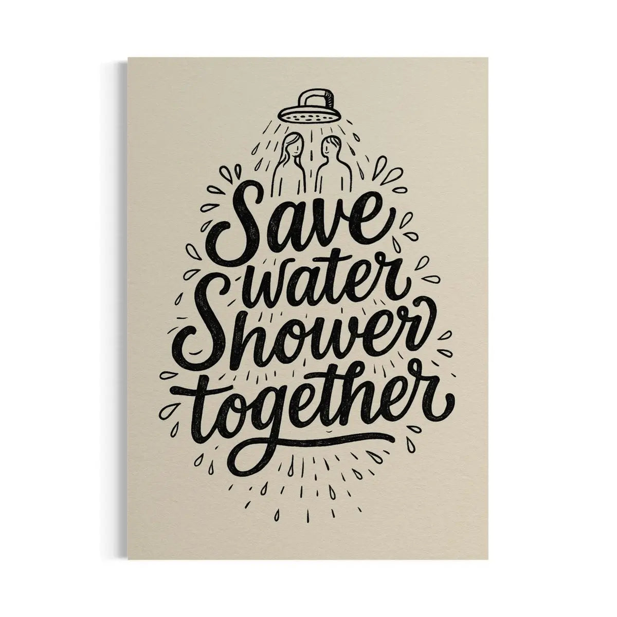 Save Water, Shower Together – Bathroom Wall Art Quotes Canvas