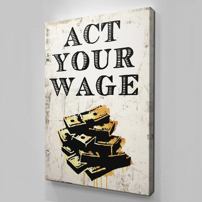 Close-up of the black and dripping gold accents on the stacked money graphic of Act Your Wage.
