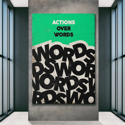 Lifestyle shot featuring the 'Actions Over Words' print displayed prominently in a minimalist home office setting.