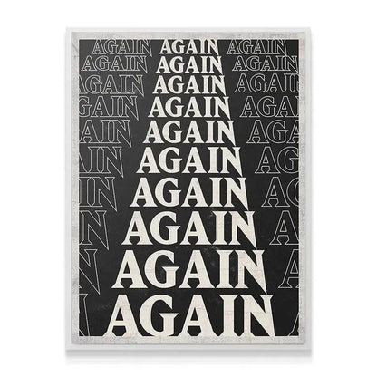 Texture detail shot showing the distressed, vintage background behind the word 'Again'.