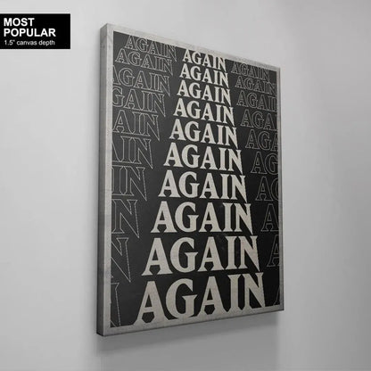 Medium shot focusing on the transition from solid to outlined text patterns of 'Again'.