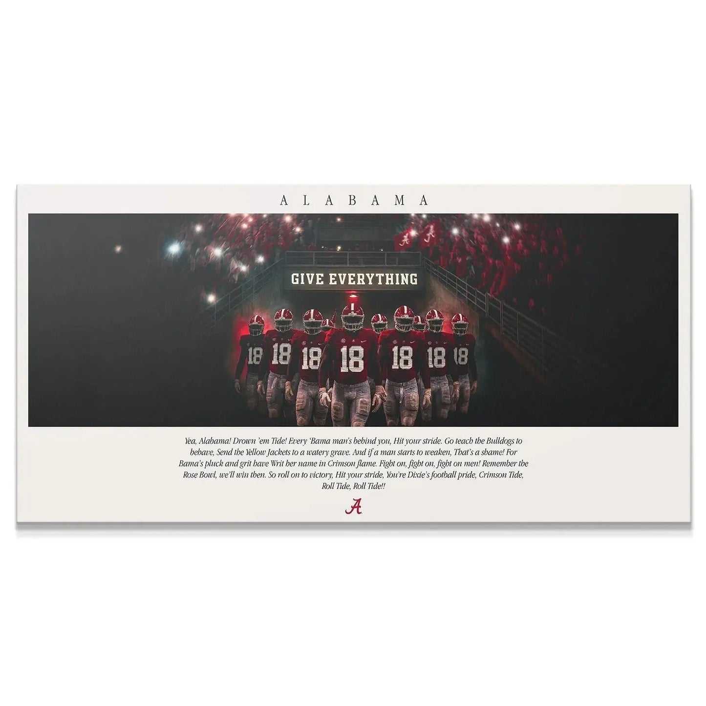 Cinematic view of players and the "GIVE EVERYTHING" banner with the Alabama - Fight Song text below.