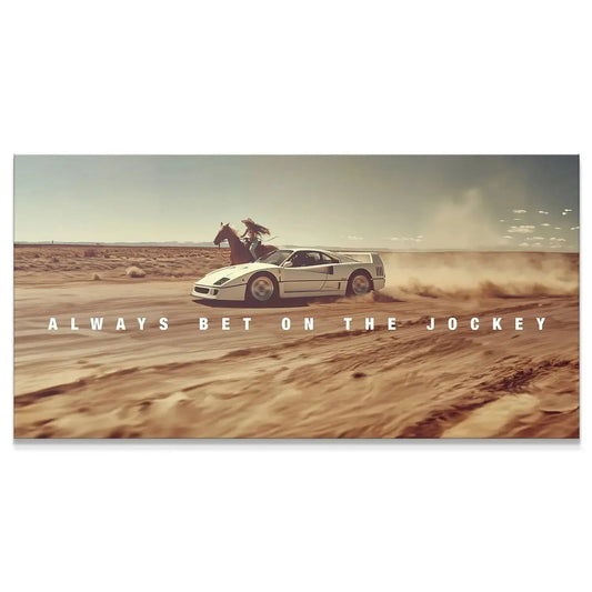 Always Bet The Jockey wide view canvas print featuring a Ferrari F40 racing a horse across the desert.