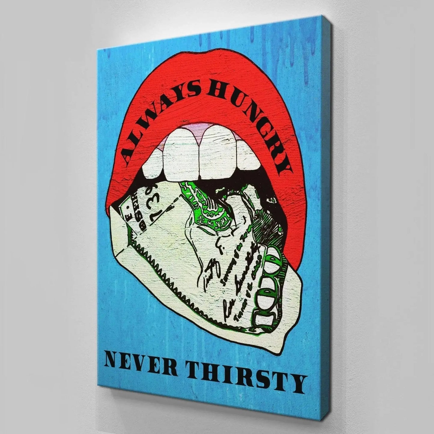 Close-up showing the precise signature and graphic overlay detail on the currency within the Always Hungry Never Thirsty artwork.