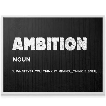Detail view of the "Think Bigger" text at the bottom of the inspirational Ambition art print.