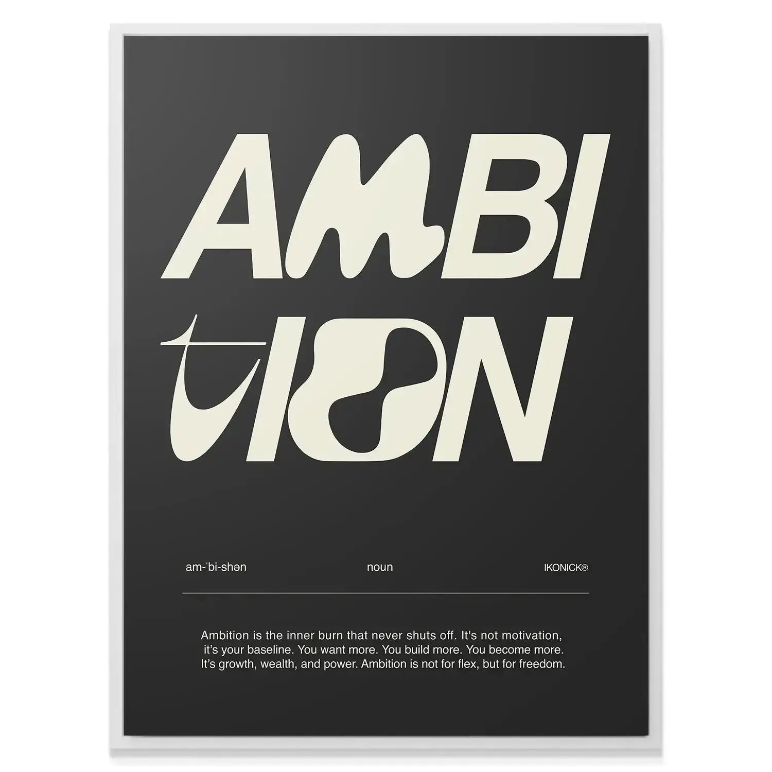High-angle shot of the minimal framed wall art, Ambition Definition - Dark, hanging in a modern office environment.