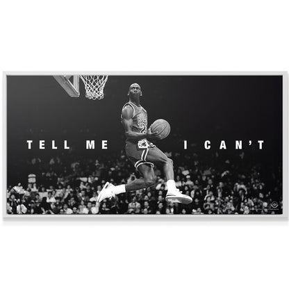Michael Jordan - Tell Me I Can't - Premium NBA Basketball Canvas Wall Art by MasterPeaceWall