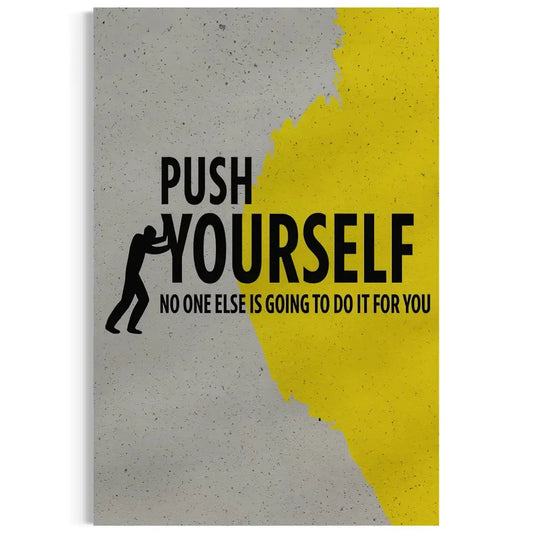 Push Yourself Motivational Canvas Wall Art – Inspiring Office Decor