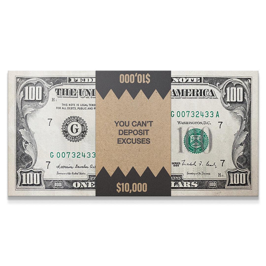 You Can't Deposit Excuses (Money)