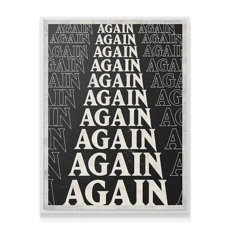 Texture detail shot showing the distressed, vintage background behind the word 'Again'.