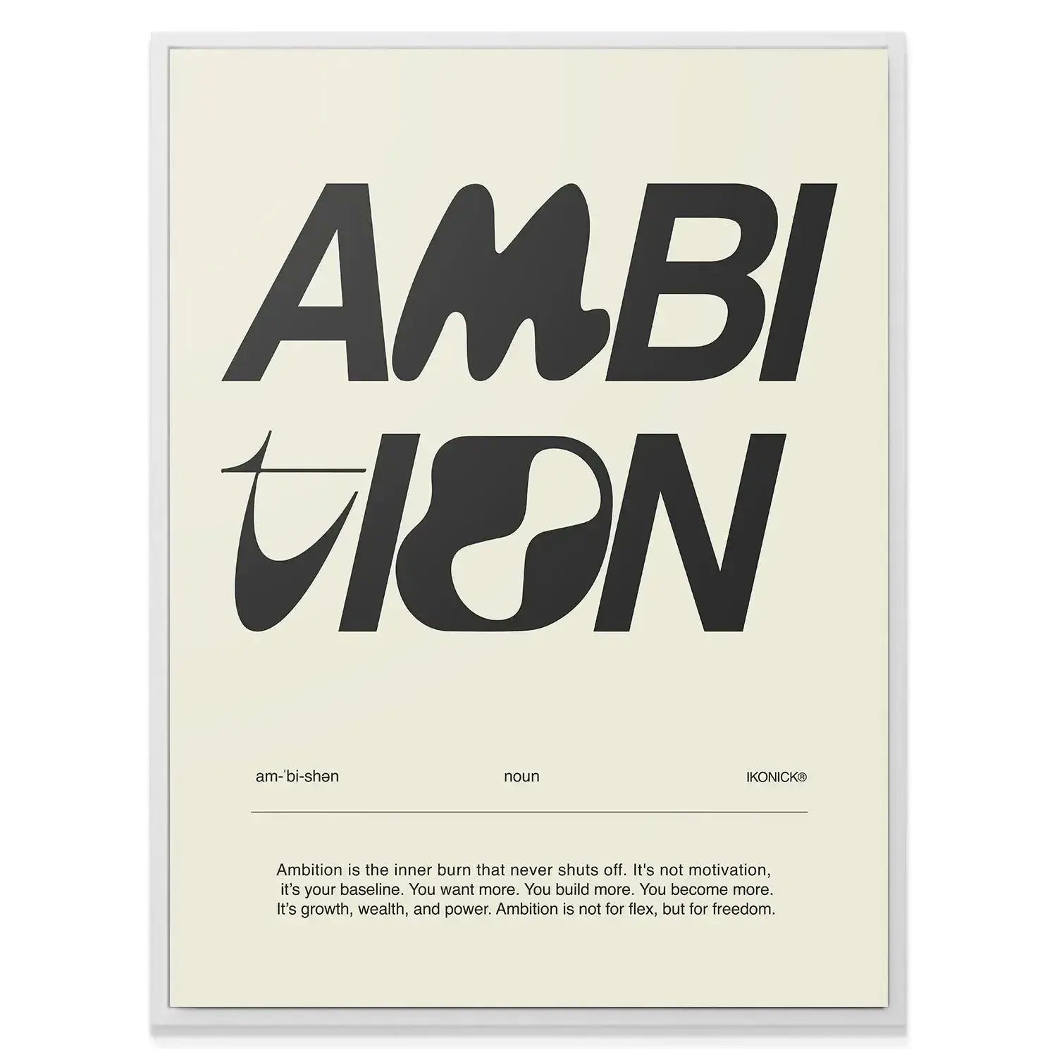 Corner view showcasing the secondary definition text clearly printed on the bottom margin of the Ambition Definition - Light artwork.