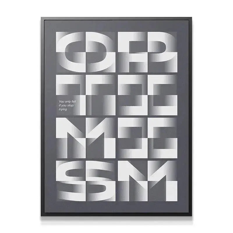 Close-up detail of the fragmented letters and checkerboard shading encouraging you to Be Optimistic.