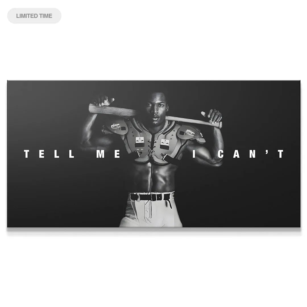 Motivational poster featuring Bo Jackson - Tell Me I Can't quote in black and white photography style.