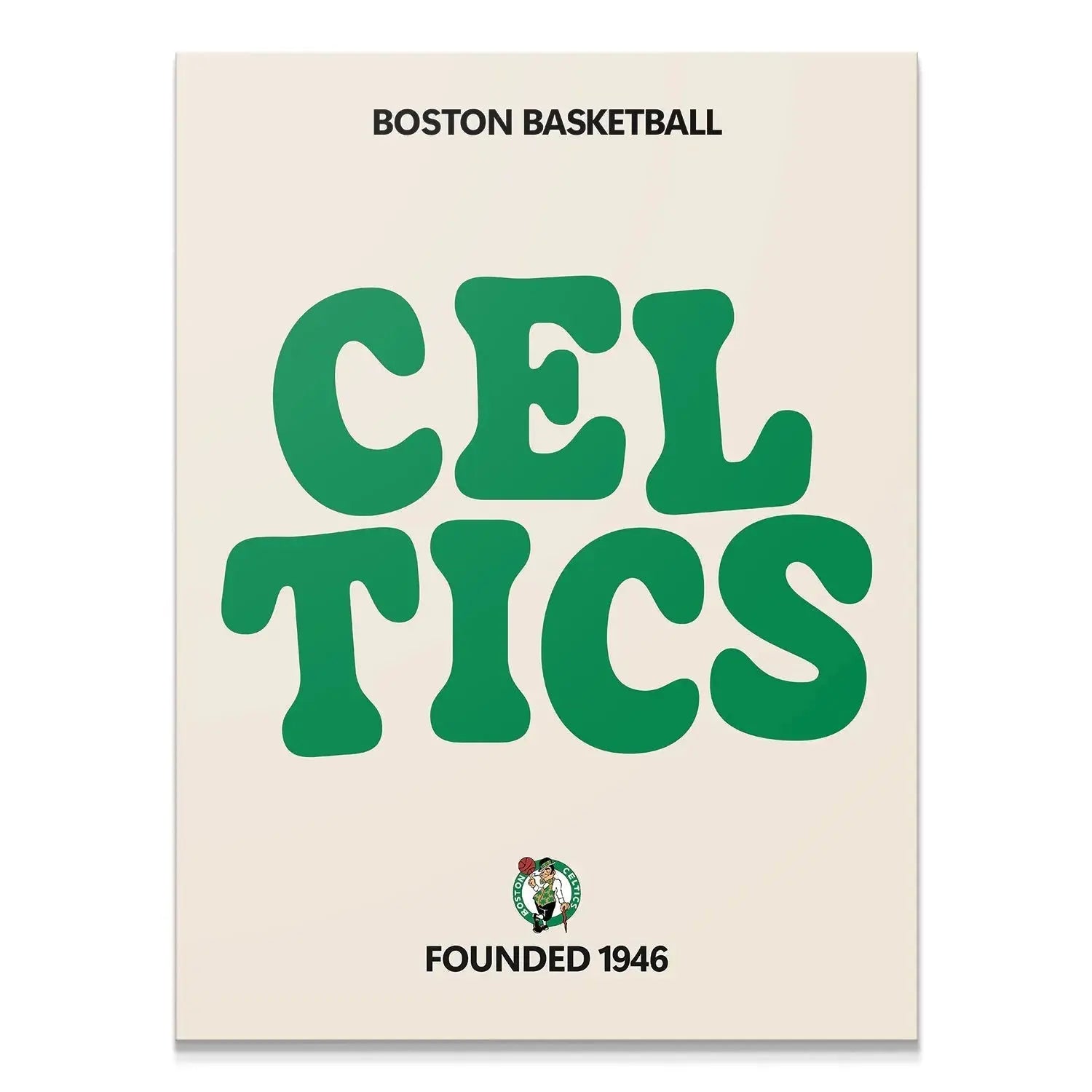 Full frontal view of the 'Broken Text - Celtics' poster featuring bold, rounded green typography.