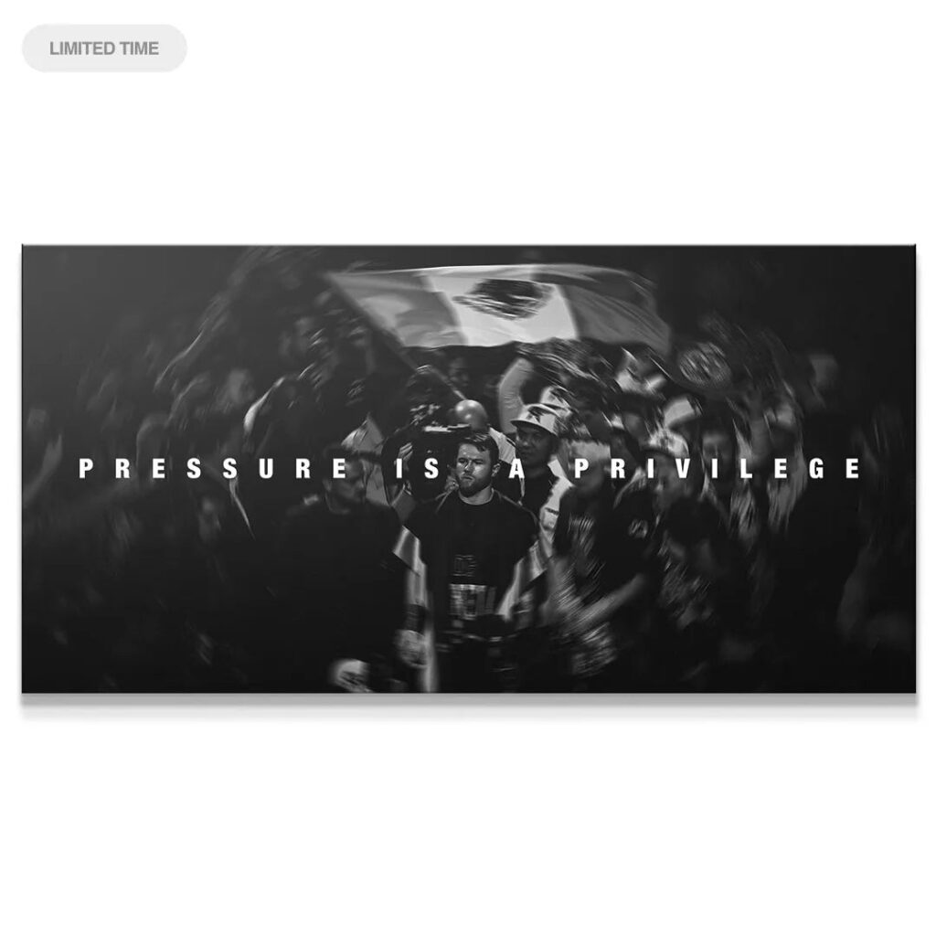 Canelo - Pressure Is A Privilege