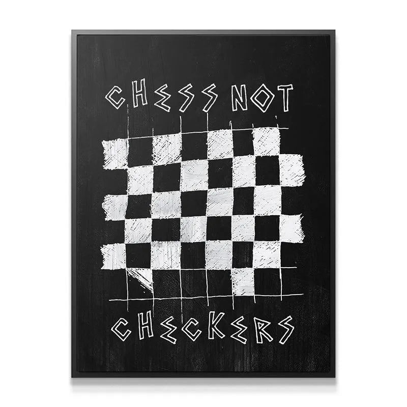 Close-up texture shot of the stylized white lettering defining 'Chess Not Checkers' on the dark background.