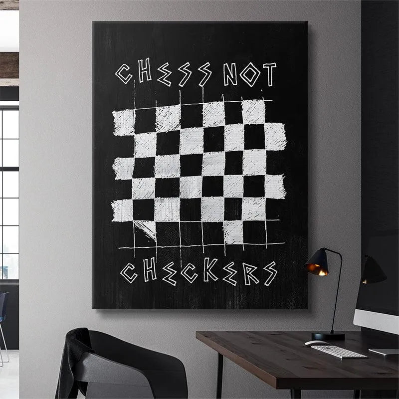 Lifestyle image of the motivational 'Chess Not Checkers' print hanging above a modern desk setup.