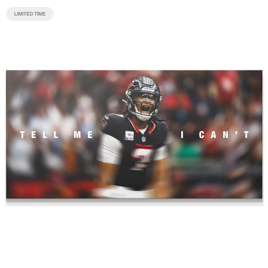 CJ Stroud - Tell Me I Can't