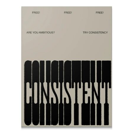Full view of the motivational 'Consistent - Slab' poster art on a neutral background.