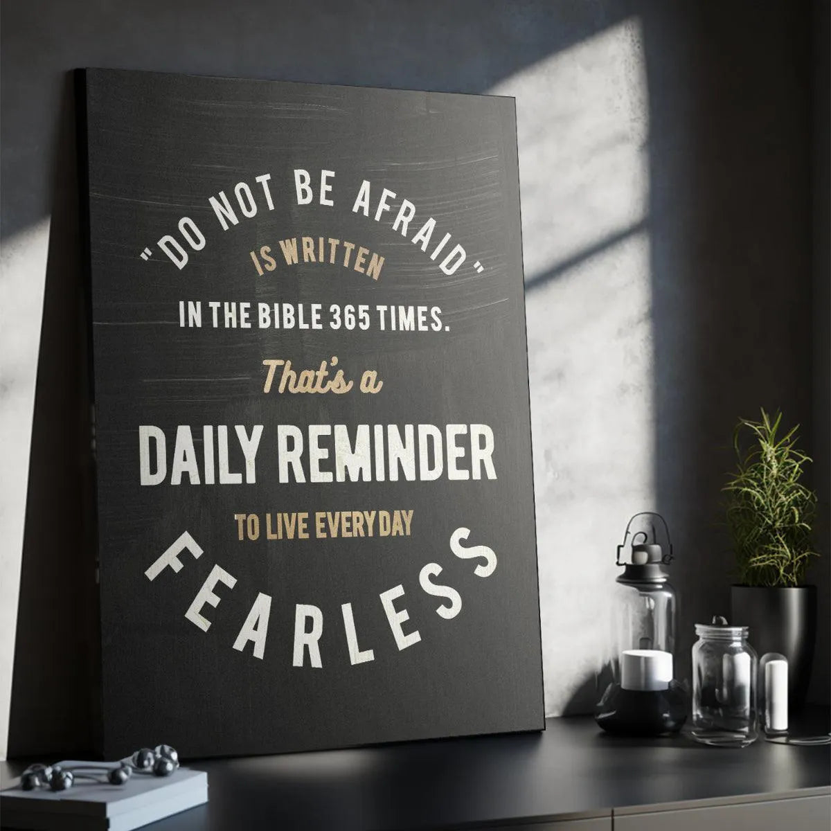 The Daily Reminder canvas displayed above a desk, functioning as a constant source of daily office motivation art.