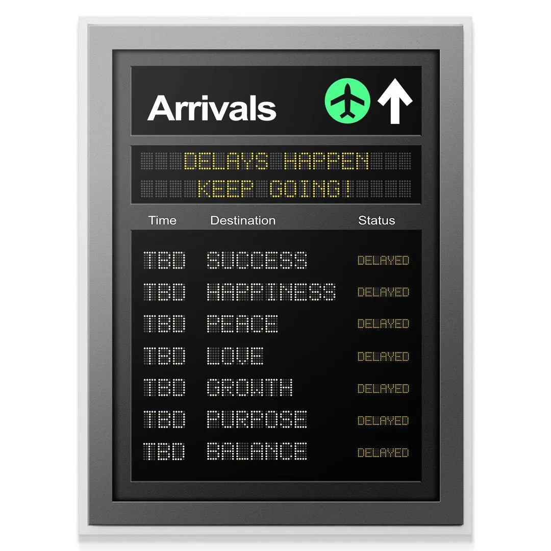 Digital rendering of the motivational print 'Delays' hanging on a crisp white office wall for interior inspiration.