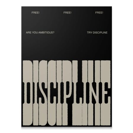 Full view of the motivational black and beige 'Discipline - Slab' typographic poster.