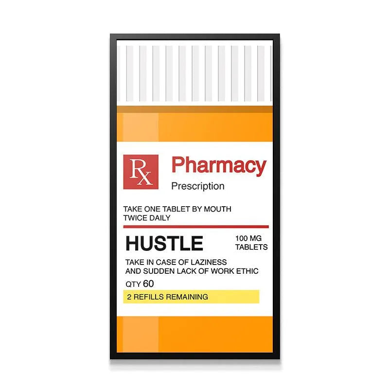 Full product shot of the white and orange 'Dose Of Hustle' prescription bottle graphic against a white background.