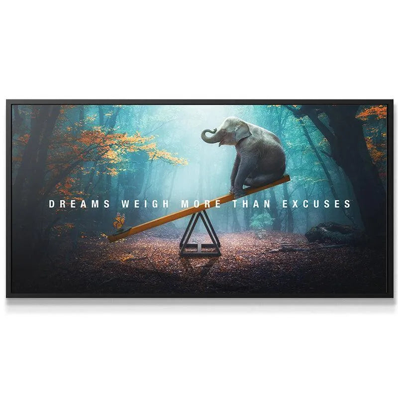 Lifestyle shot of a modern office space featuring the motivational print 'Dreams Weigh More Than Excuses' displayed prominently above a desk.
