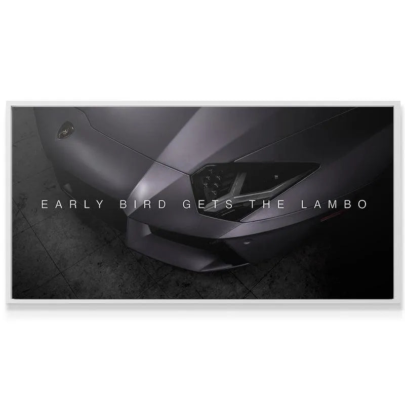 Wide shot of the Early Bird motivational art featuring the full quote and detailed supercar hood lines.