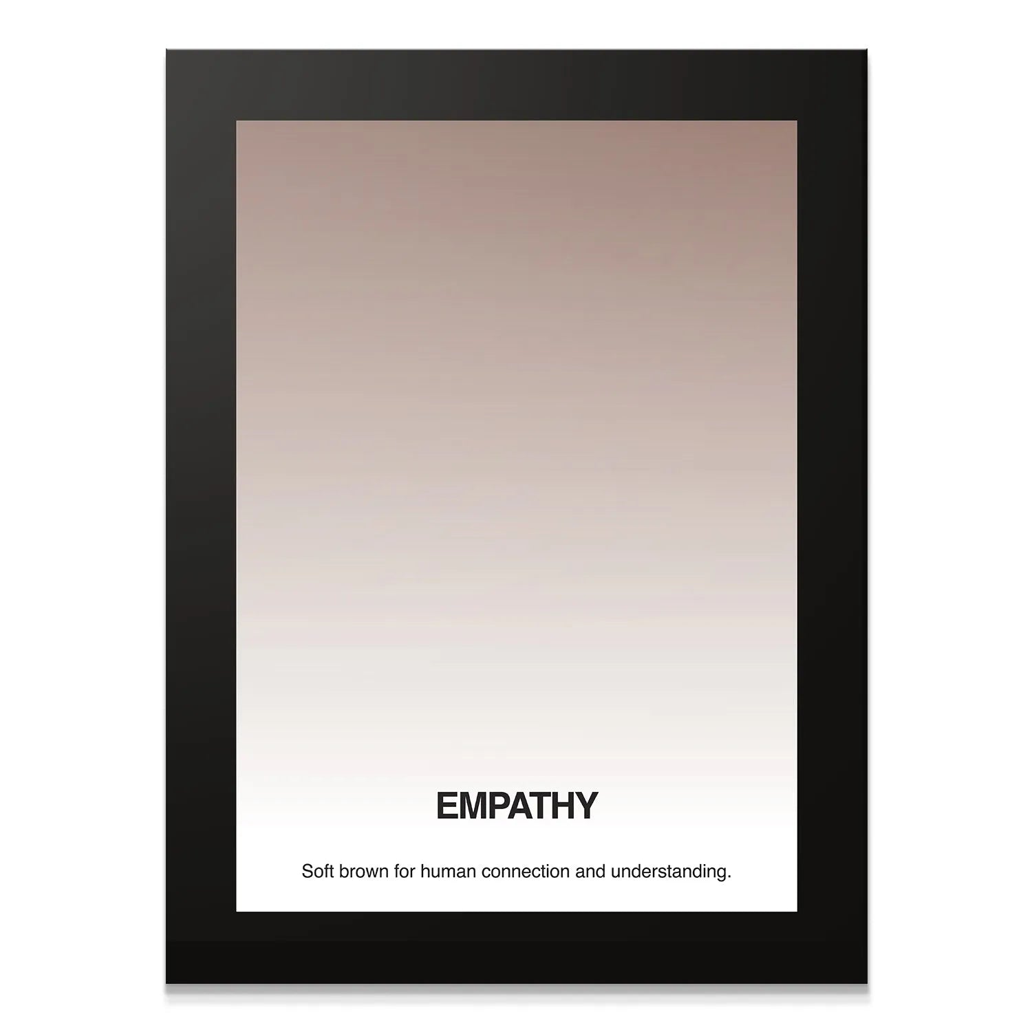 Full frontal view of the framed Empathy - Gradient artwork emphasizing the vertical brown-to-white shift.