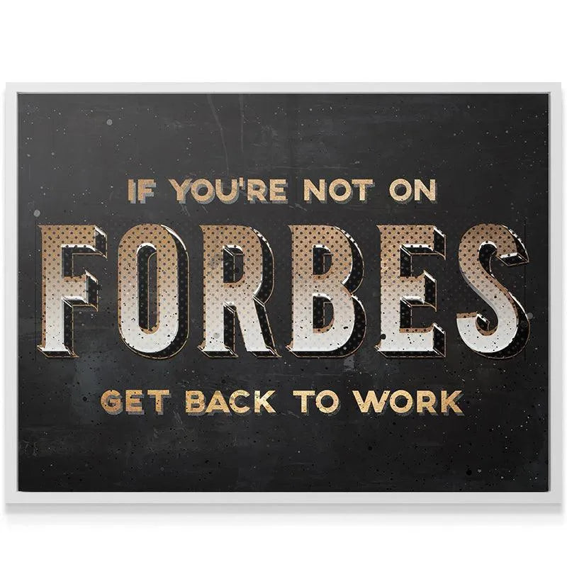 Angled shot of the canvas hanging in a modern corporate office, focused on achieving the Forbes List.