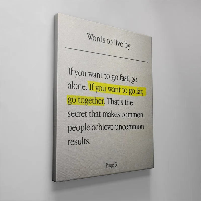 Digital rendering of the quote art titled 'Go Together' emphasizing the contrast between the yellow highlight and the aged paper backdrop.