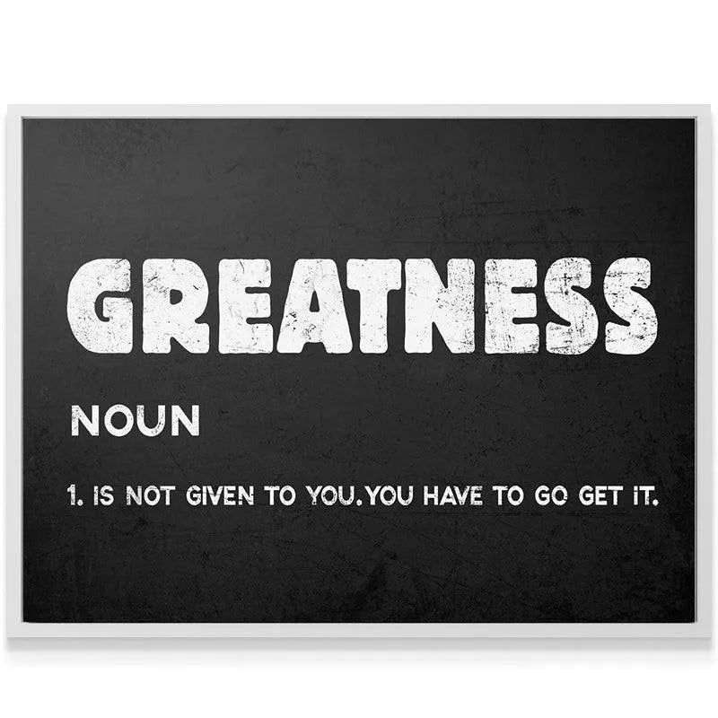 Full frontal view of the black canvas emphasizing the word Greatness in bold chalk font.
