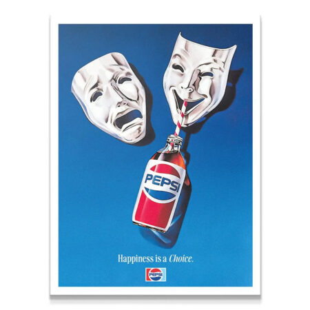 Vintage Pepsi advertisement poster art illustrating 'Happiness Is A Choice' with comedy and tragedy masks.