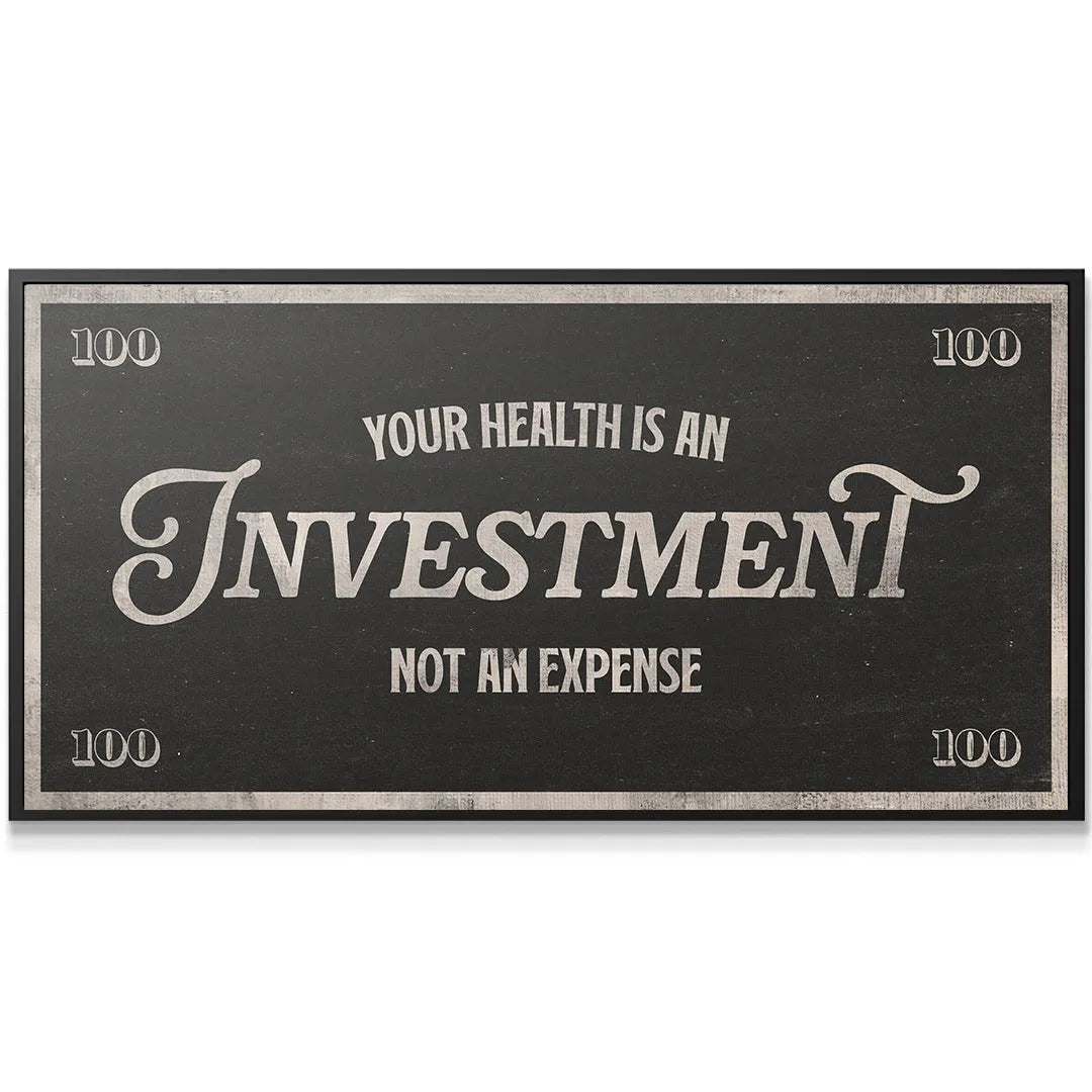 Full rectangular canvas art depicting the black background and currency-style numbers, stating Health Is An Investment.