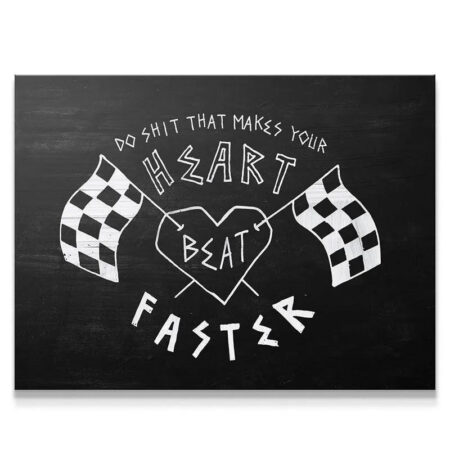 Close-up view of the chalk texture on the 'Heart Beats Faster' inspirational poster design.