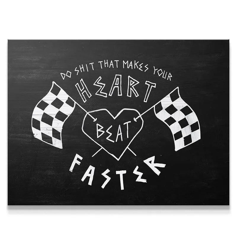 Close-up view of the chalk texture on the 'Heart Beats Faster' inspirational poster design.