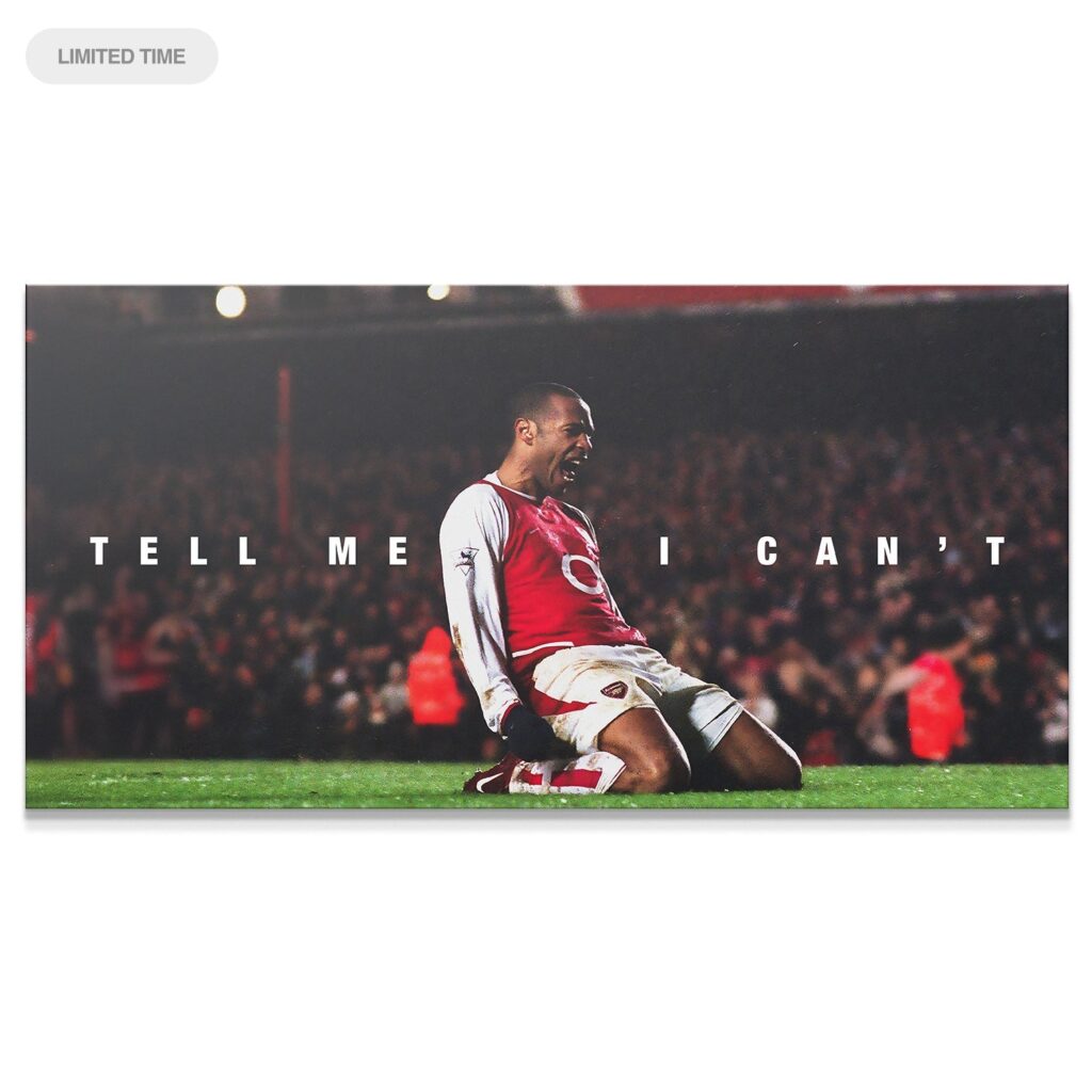 Thierry Henry - Tell Me I Can't