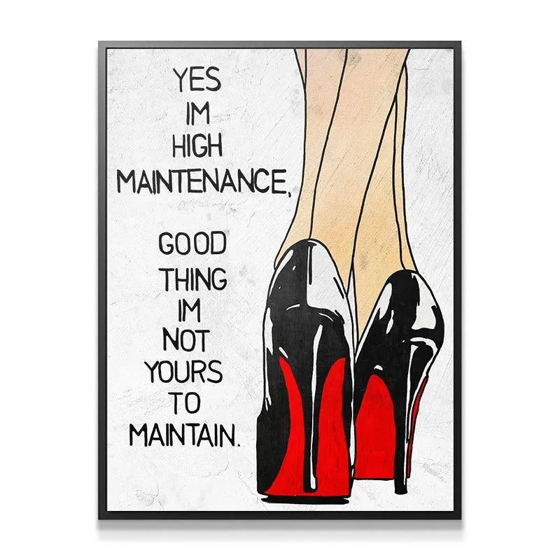 Full vertical shot of the 'High Maintenance' artwork highlighting the leg illustration and empowering quote.