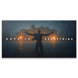 Full wide shot of the figure in heavy rain, showcasing the text 'Hope Is Everything' clearly visible.