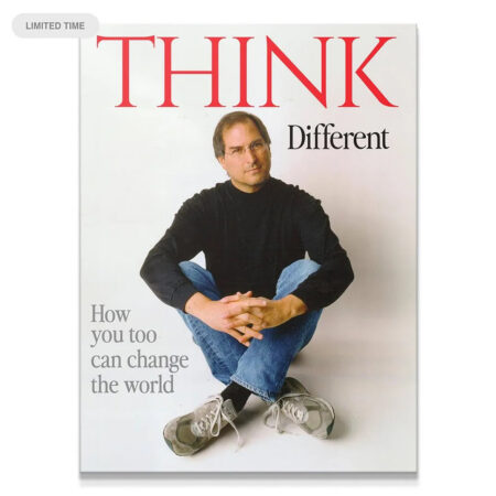 Full shot of the iconic 'THINK Different' poster, showcasing Steve Jobs sitting cross-legged, emphasizing How You Can Change The World.