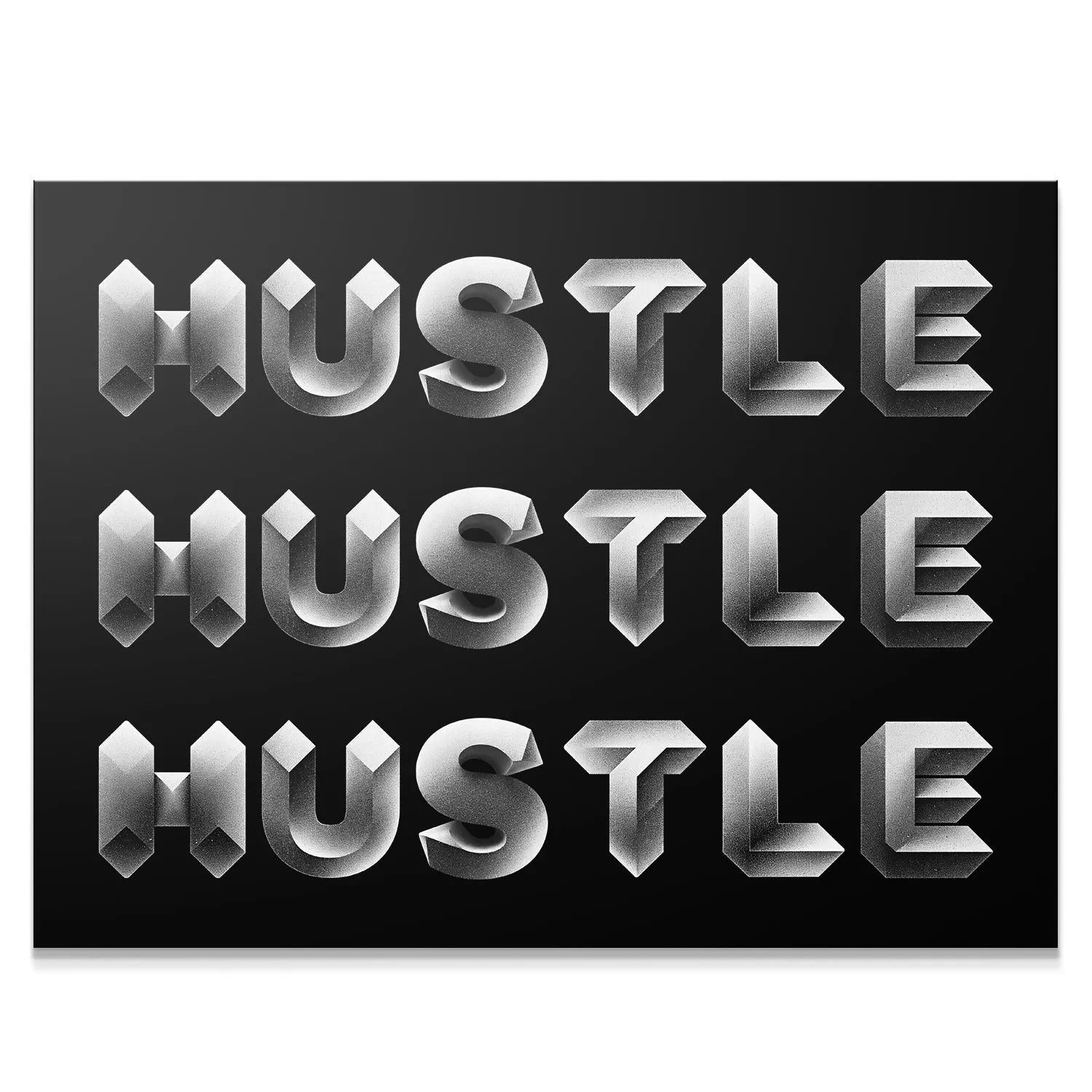 Full view of the 'Hustle - Silver' motivational typography art print on black.
