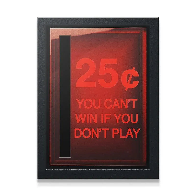Full view of the framed red arcade art, emphasizing the powerful statement “You Can't Win If You Don't Play” for entrepreneurs.