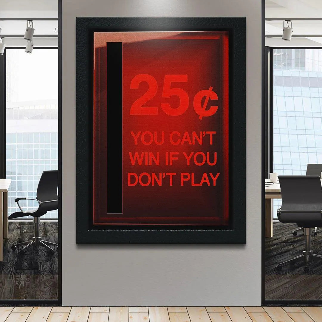 Lifestyle mock-up of the print hanging above a modern desk, reminding employees that success is impossible If You Don't Play.