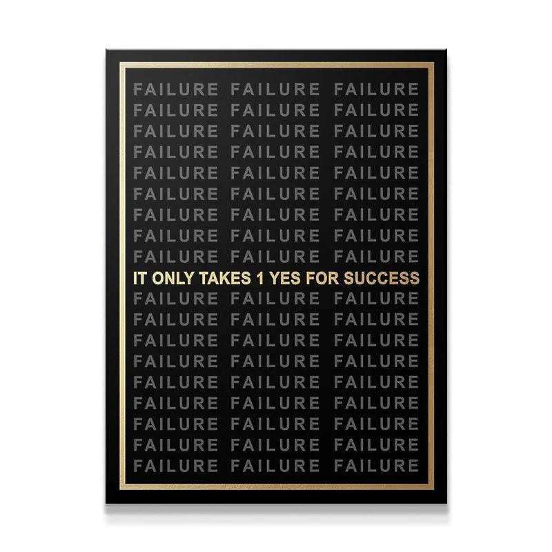 Close-up view of the central gold text: It Only Takes 1 Yes For Success, emphasizing the foil texture.