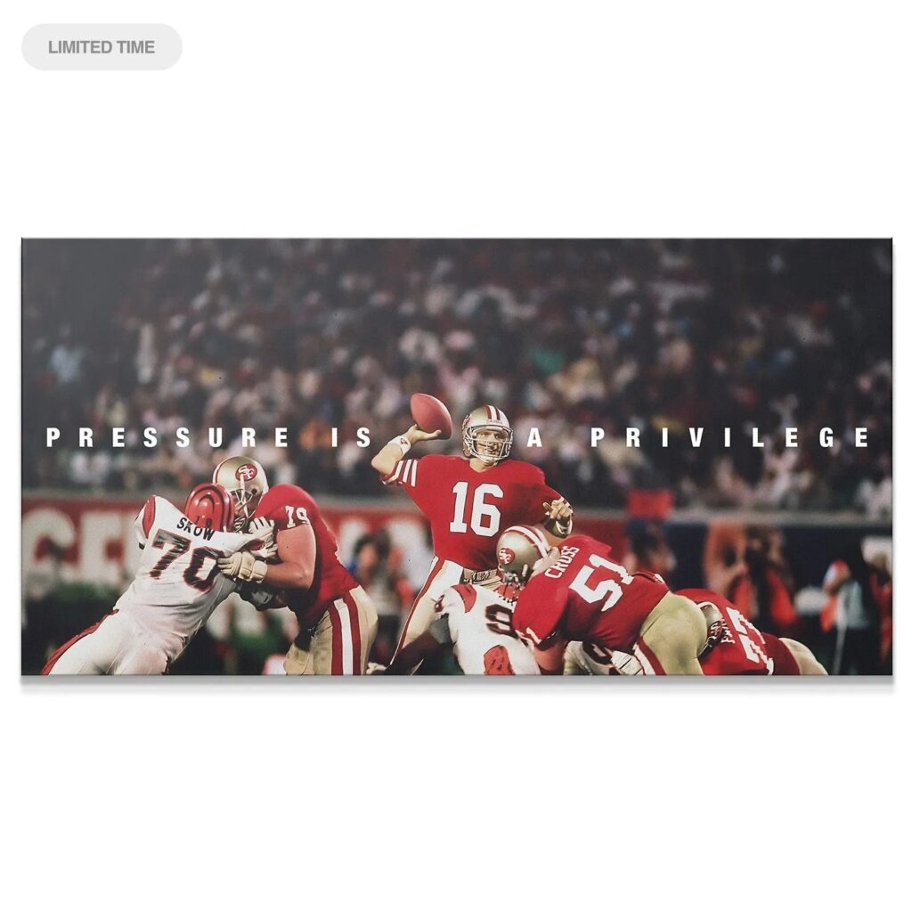 Joe Montana - Pressure Is A Privilege